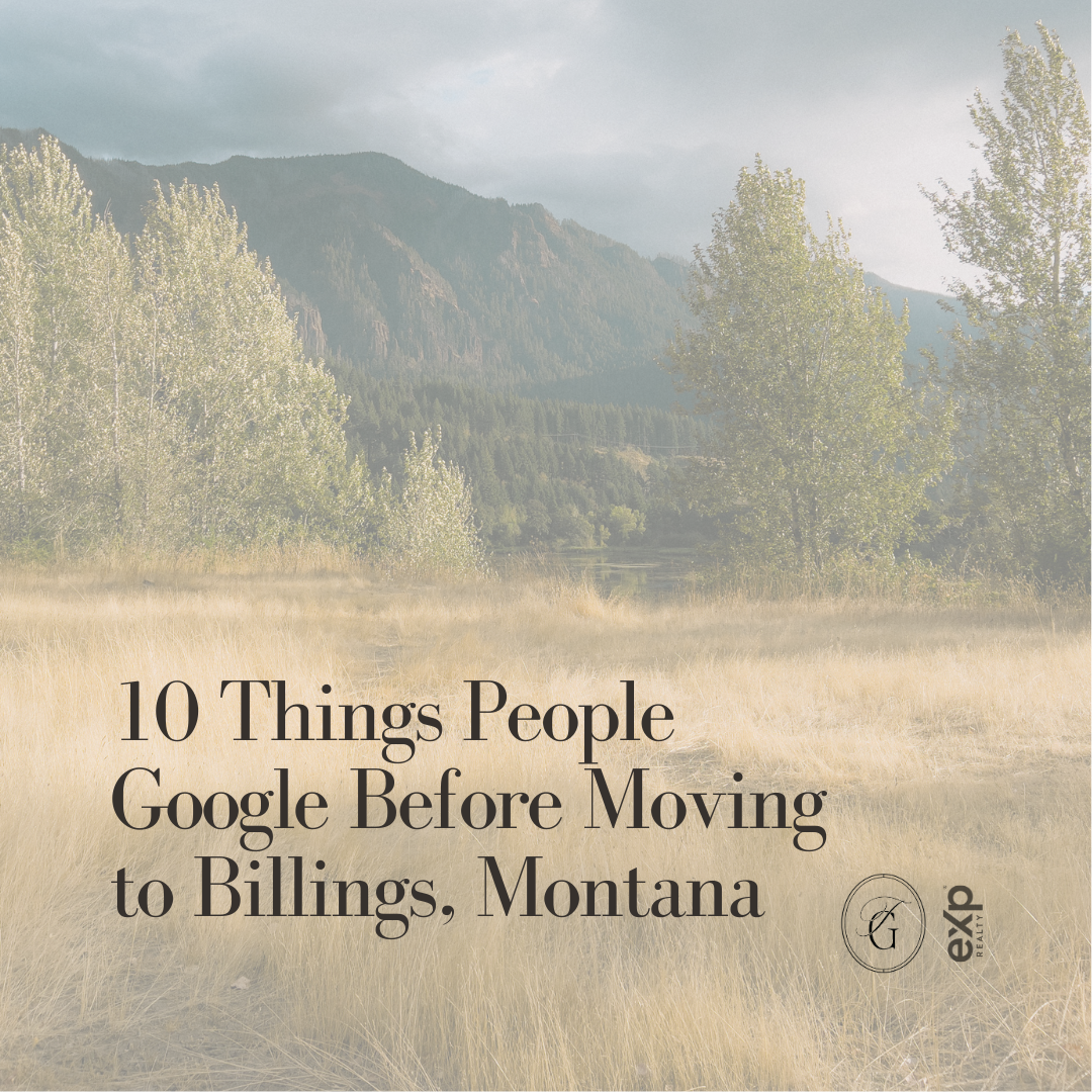 10 Things People Google Before Moving to Billings, Montana