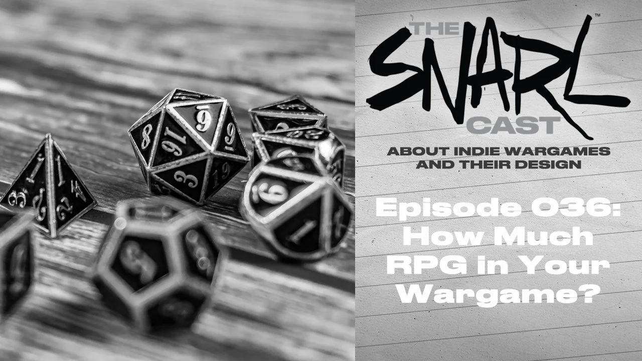 Howe Much RPG in Your Wargame?