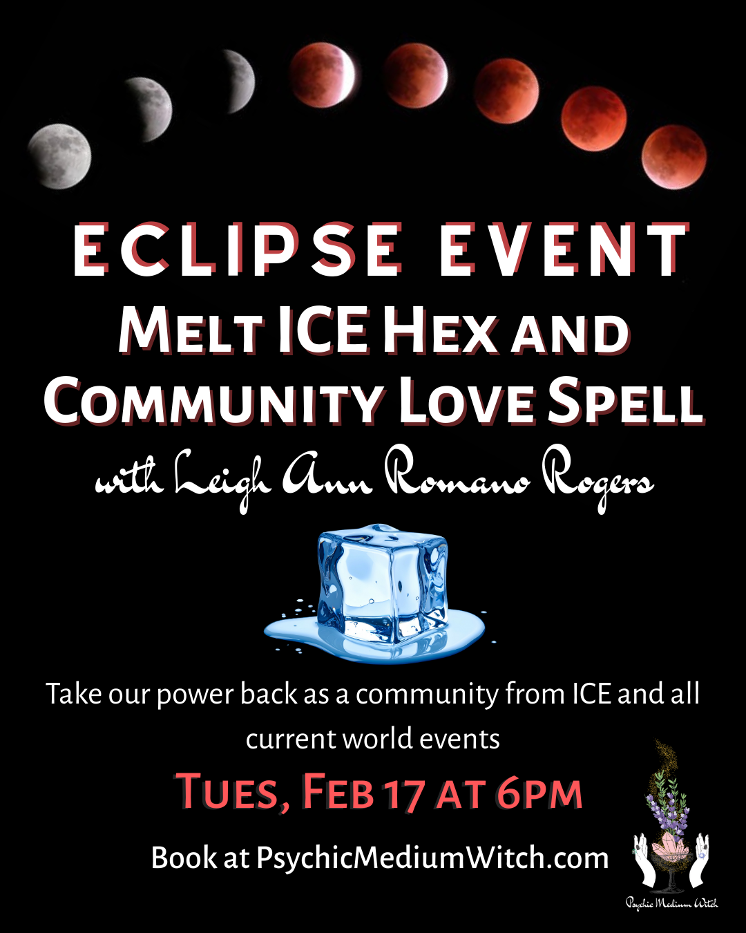 Eclipse Melt ICE Hex and Community Love Spell&nbsp;