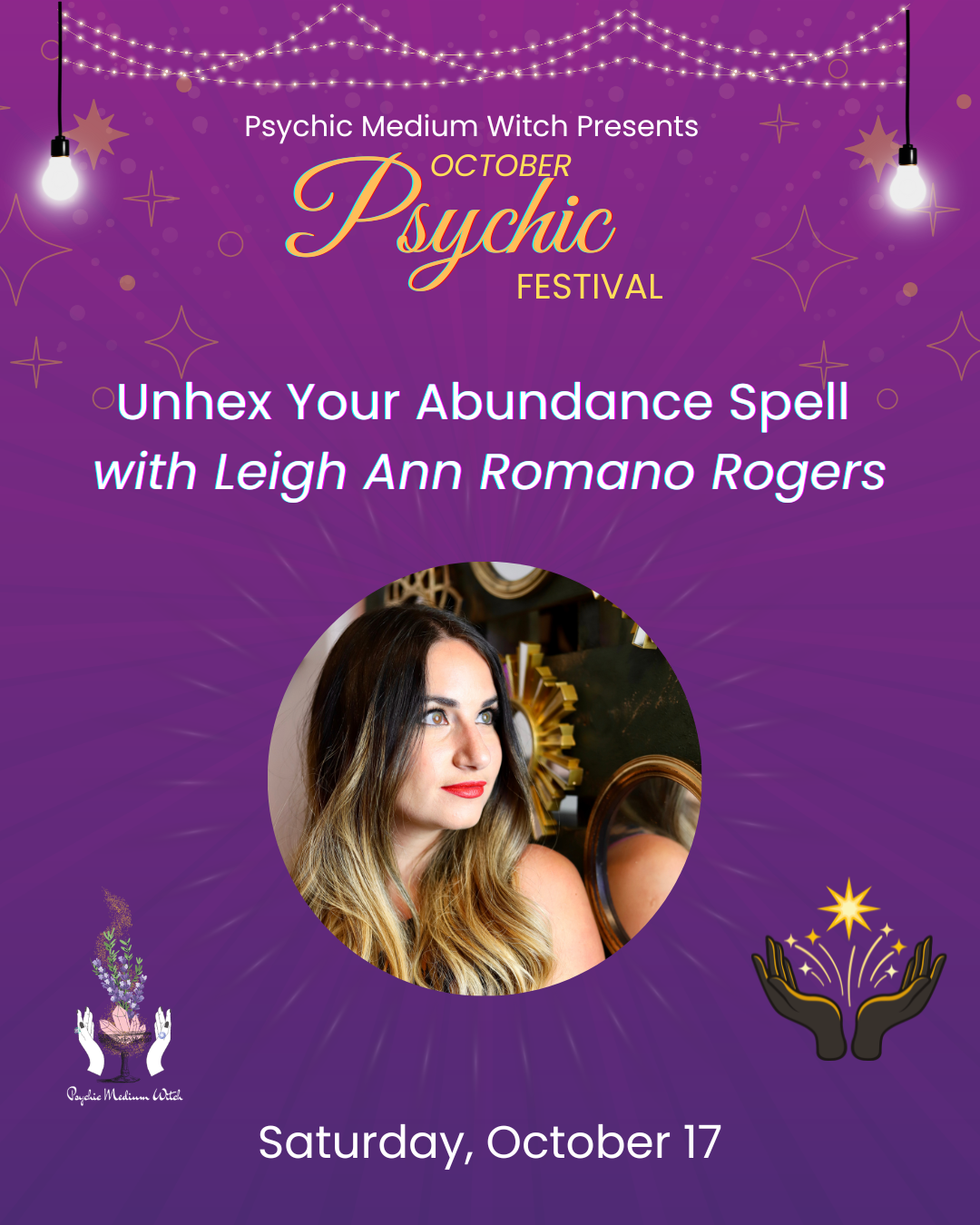 Unhex Your Abundance Spell with Leigh Ann Romano Rogers