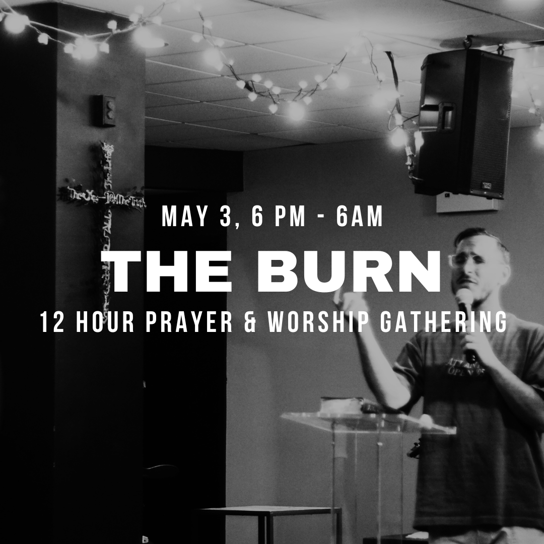 The Burn NYC - Prayer &amp; Worship NYC