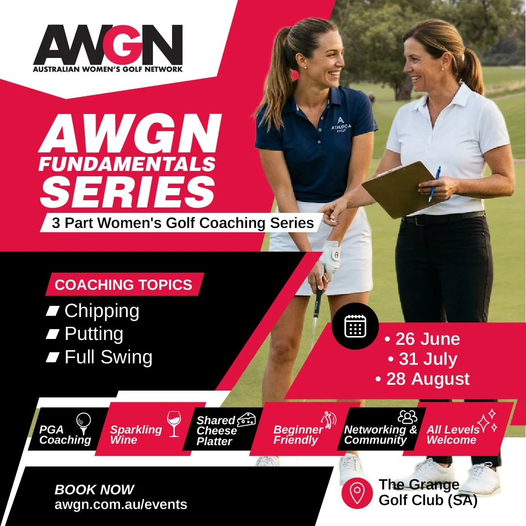 AWGN Fundamentals Series | The Grange Golf Club (SA)