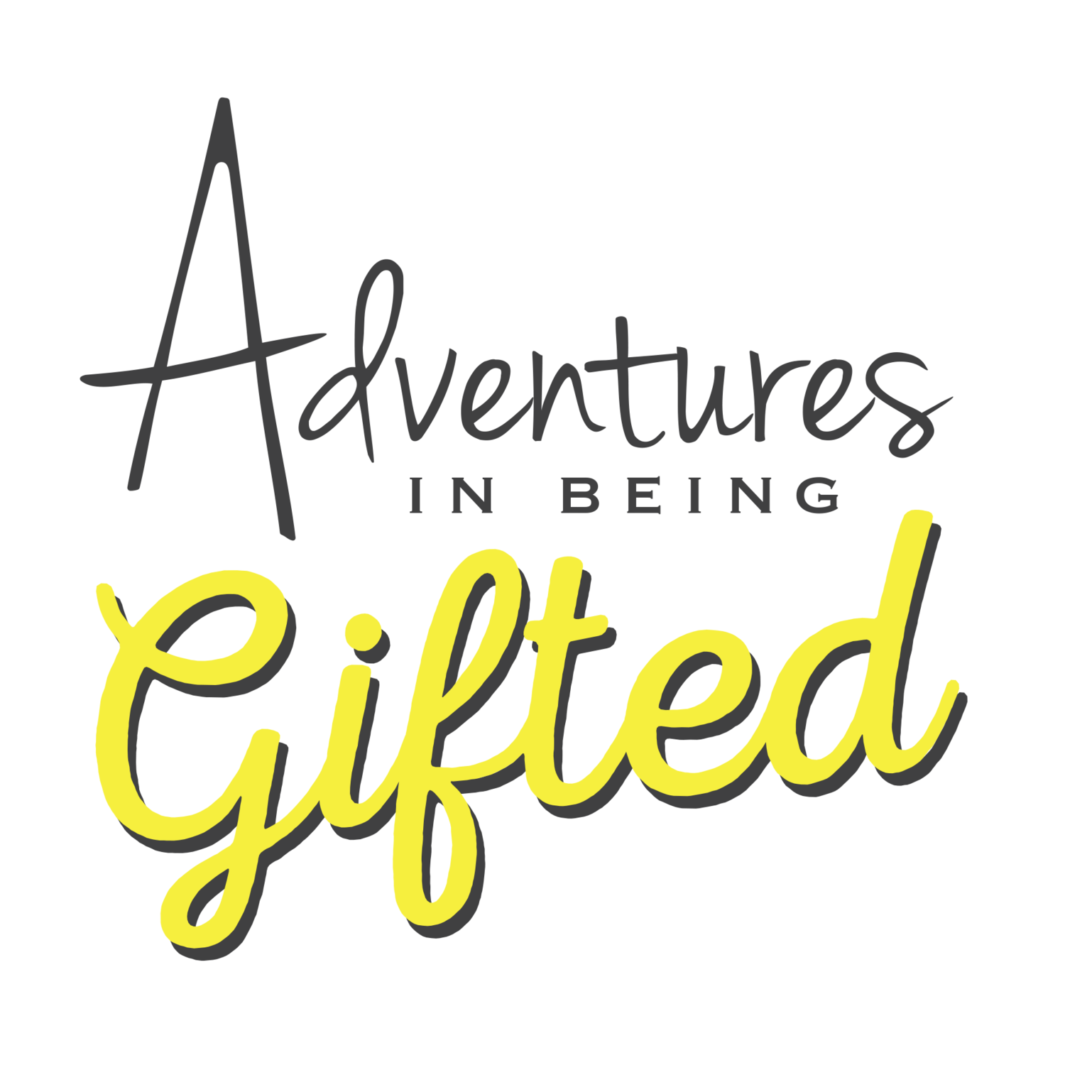 Adventures in Being Gifted