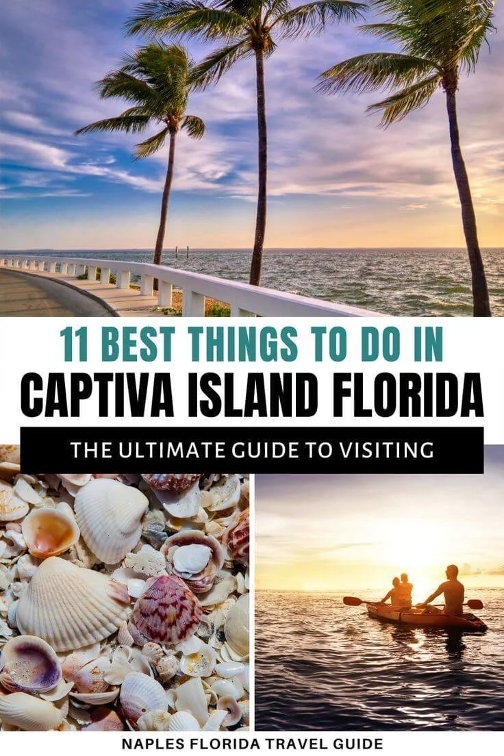 11 Best Things to Do in Captiva Island — Naples Florida Travel Guide