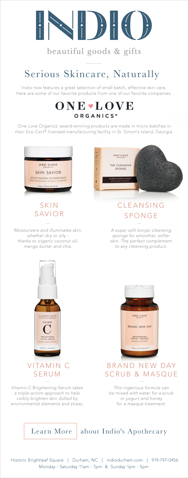 Indio Durham email marketing design — serious skincare naturally product feature email with One Love Organics