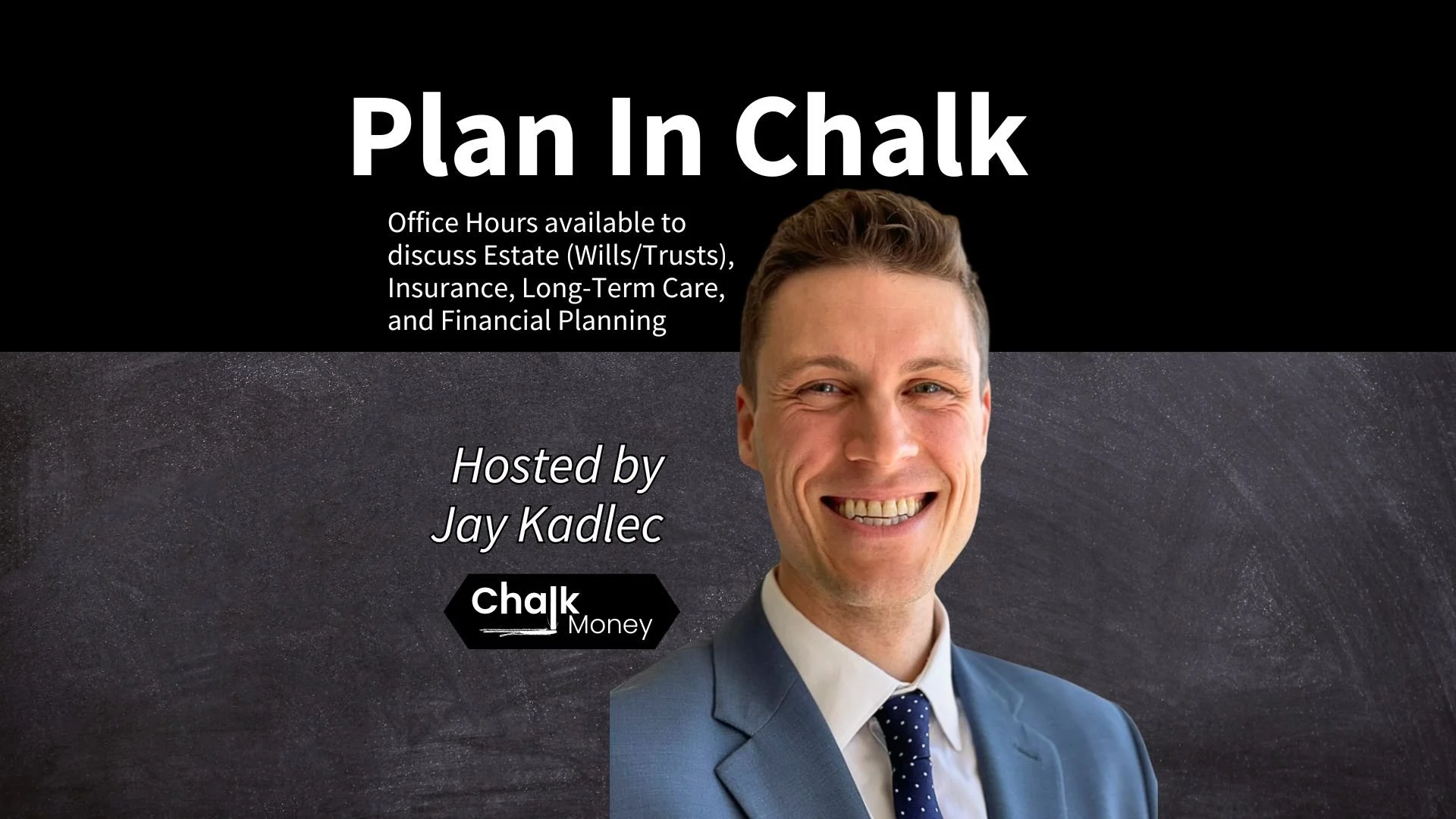 Plan in Chalk (Office Hours)