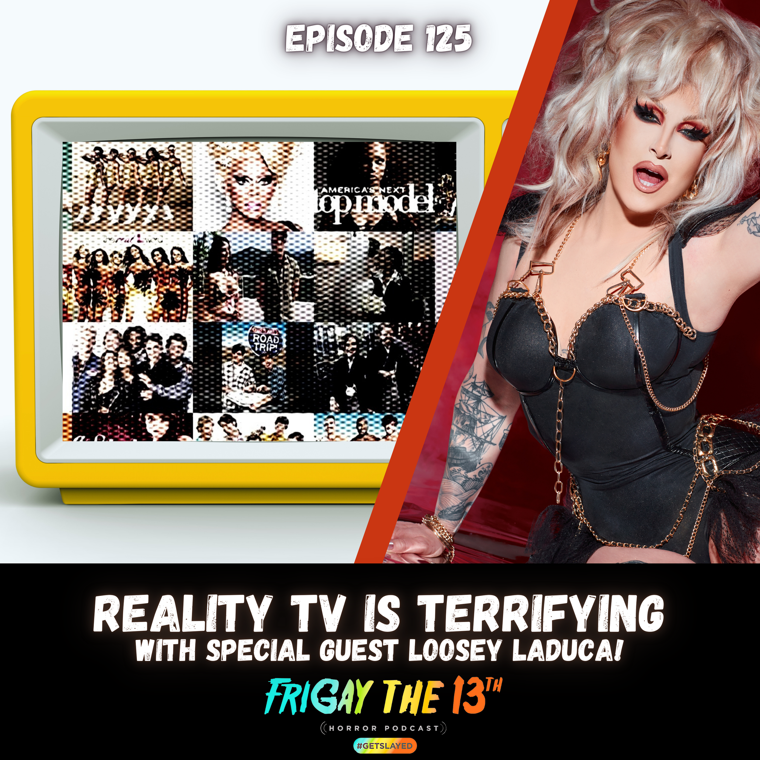Episode 125: Reality TV is Terrifying!