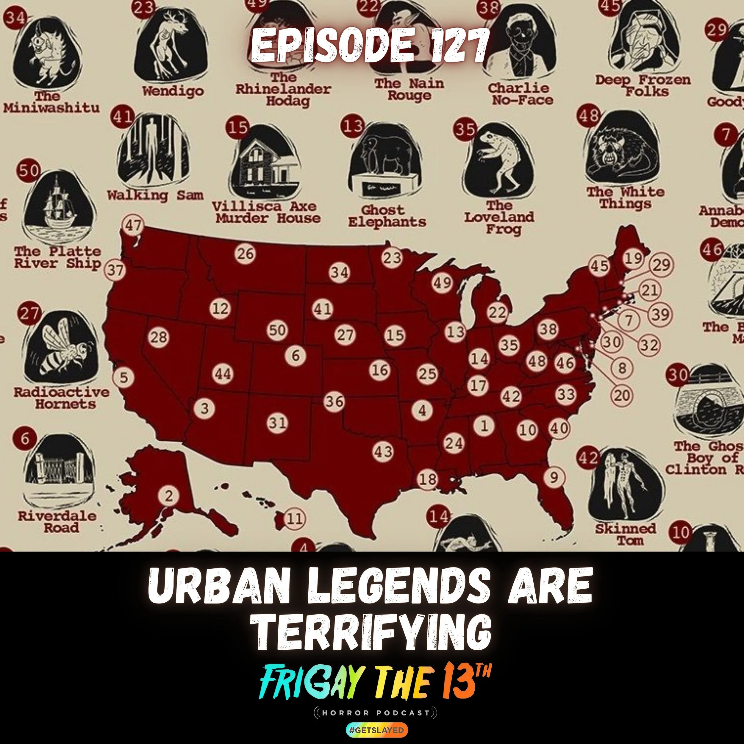 Episode 127: Urban Legends are Terrifying