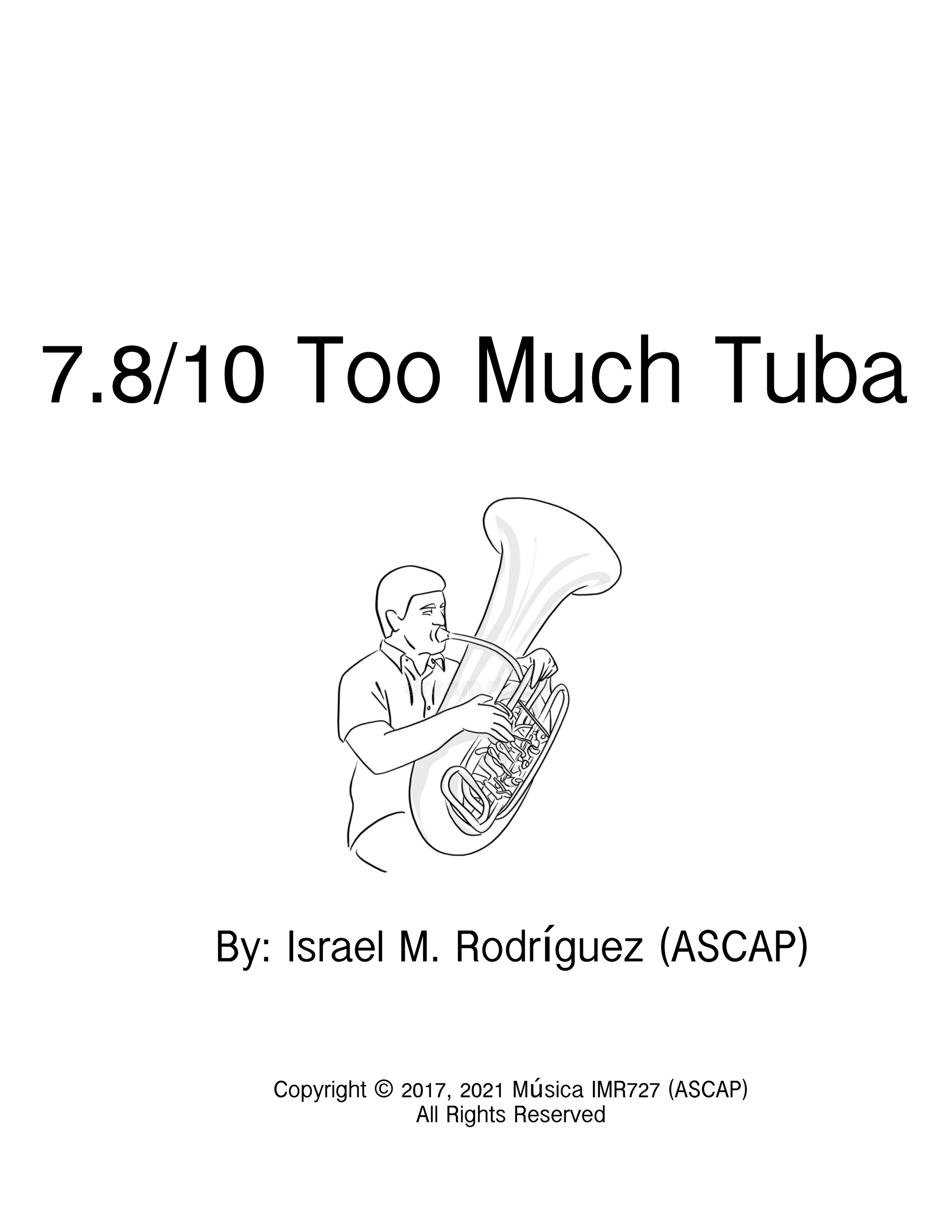7.8/10 Too Much Tuba