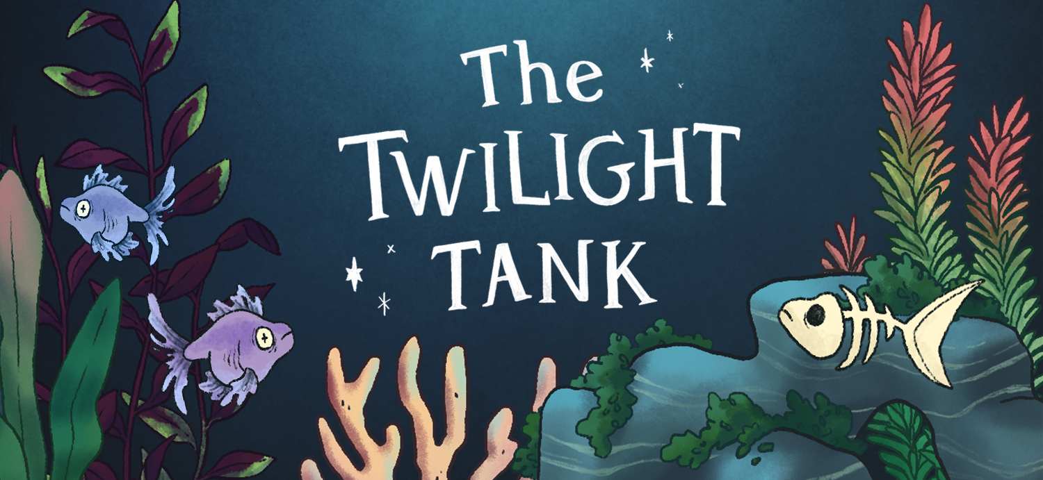 The Twilight Tank