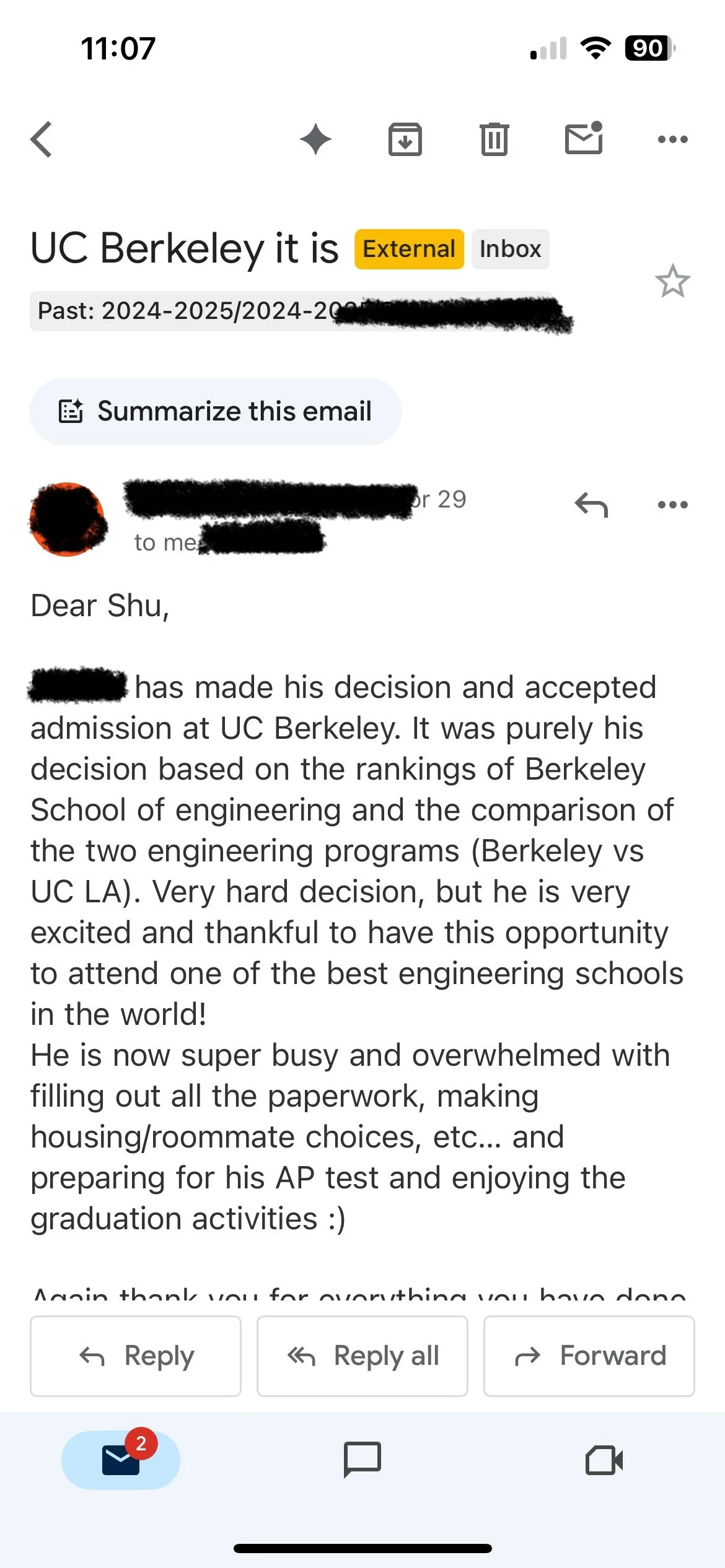 Email notification about admission decision at UC Berkeley, confirming acceptance to an engineering program, with details about the decision process and the student's busy schedule preparing for graduation activities.
