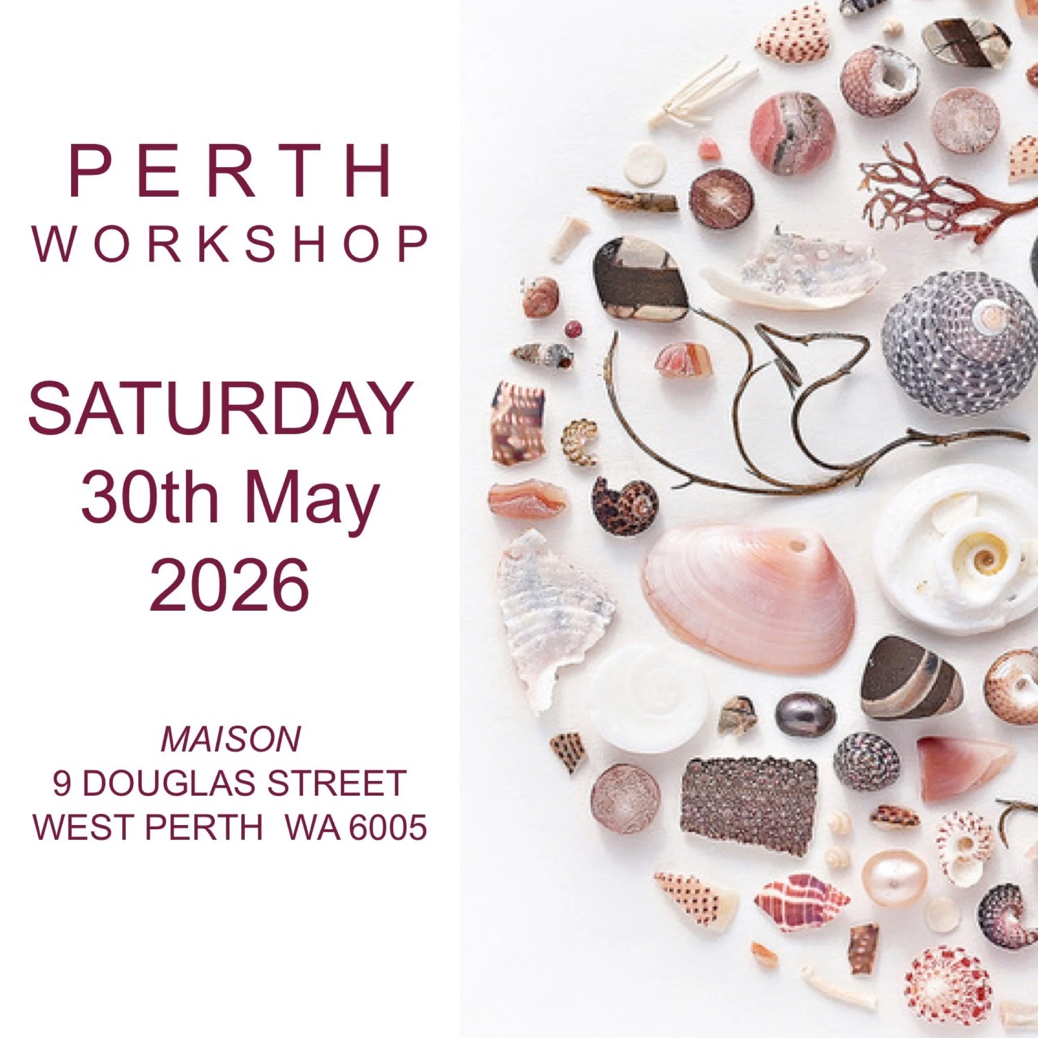 Perth Workshop - Saturday 30th May, 2026.