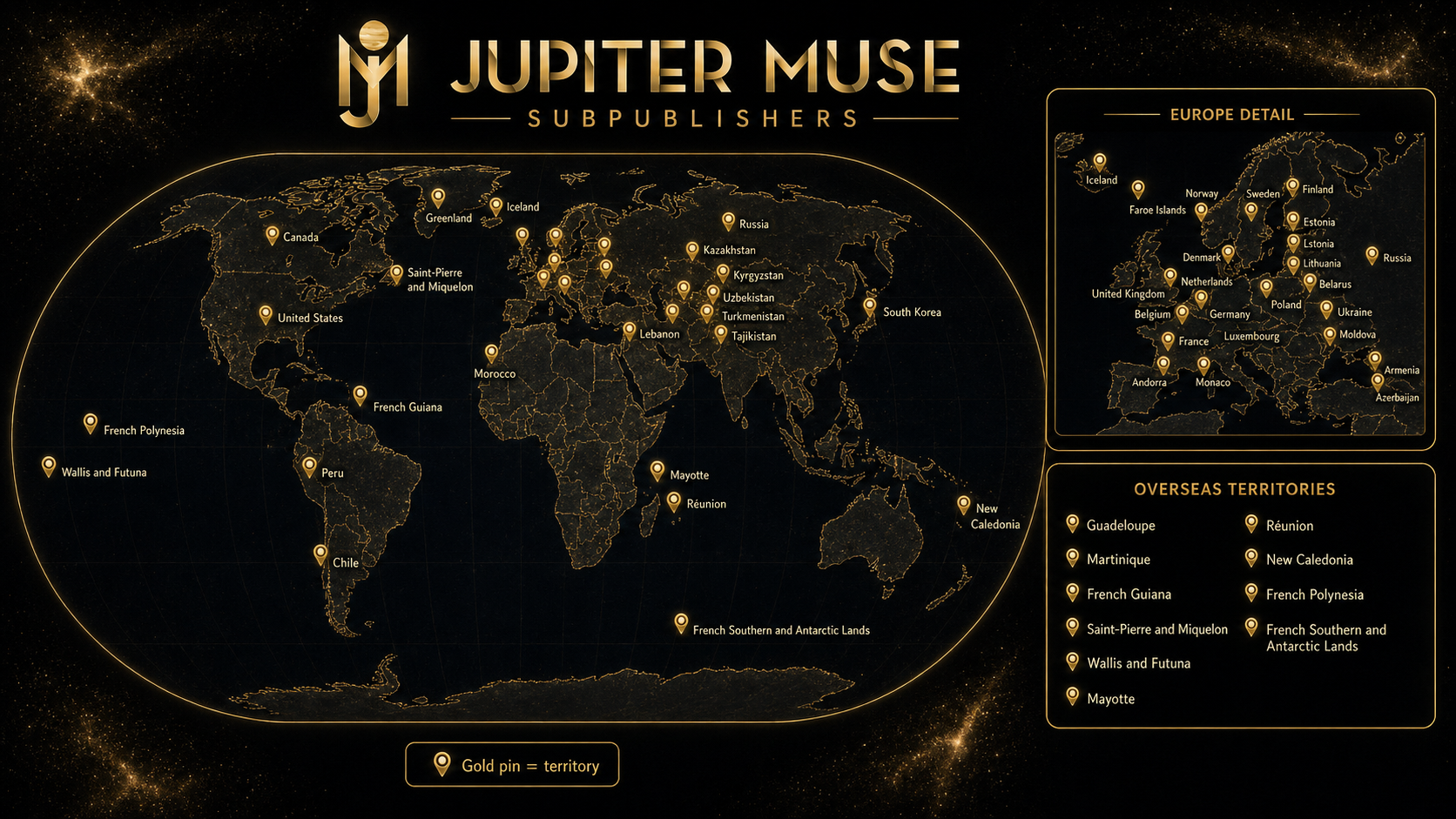 World map with gold pins indicating territories of Jupiter Muse Subpublishers. Notable locations include the United States, Canada, France, Peru, Chile, Australia, and several European and overseas territories. The map features a black background with gold accents and labels for territories and regions.