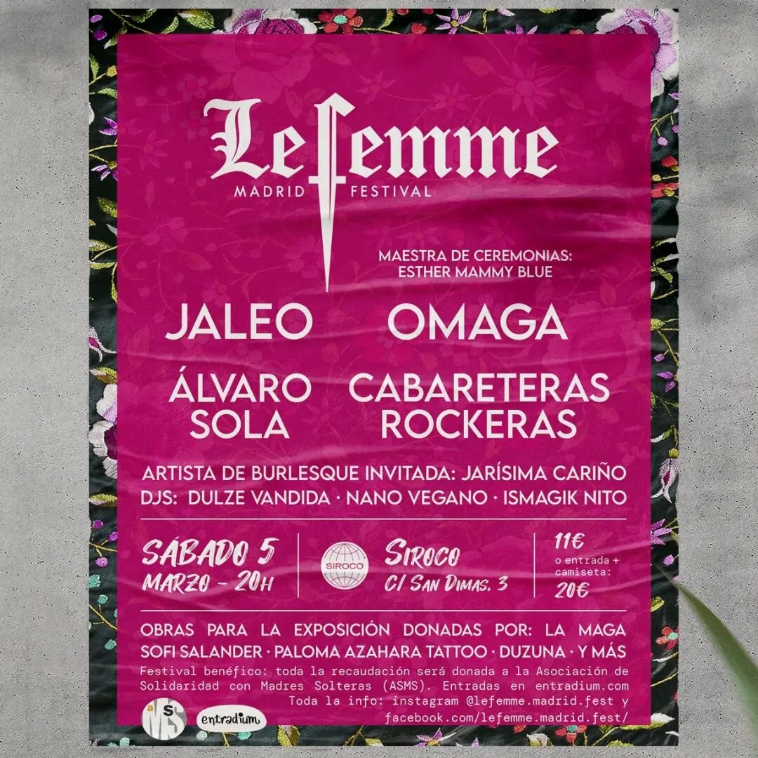 👉🏻 Cartel para el festival @lefemme.madrid.fest . 
&iexcl;Ya tenemos cartel! 😍 
Los conciertos empezar&aacute;n a las 20h y participar&aacute;n:
◾️Jaleo @losjaleo 
◾️Omaga @omagaexperience 
◾️Cabareteras Rockeras @cabareterasrockeras 
◾️ &Aacute;l