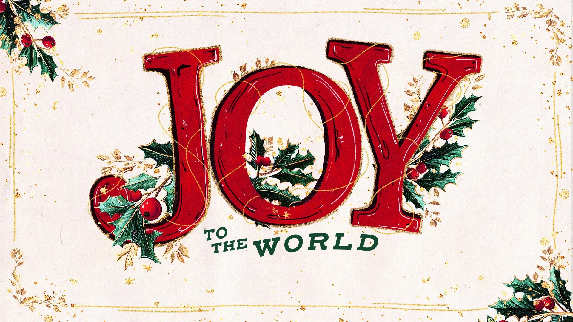 Joy To The World | Christmas 2025