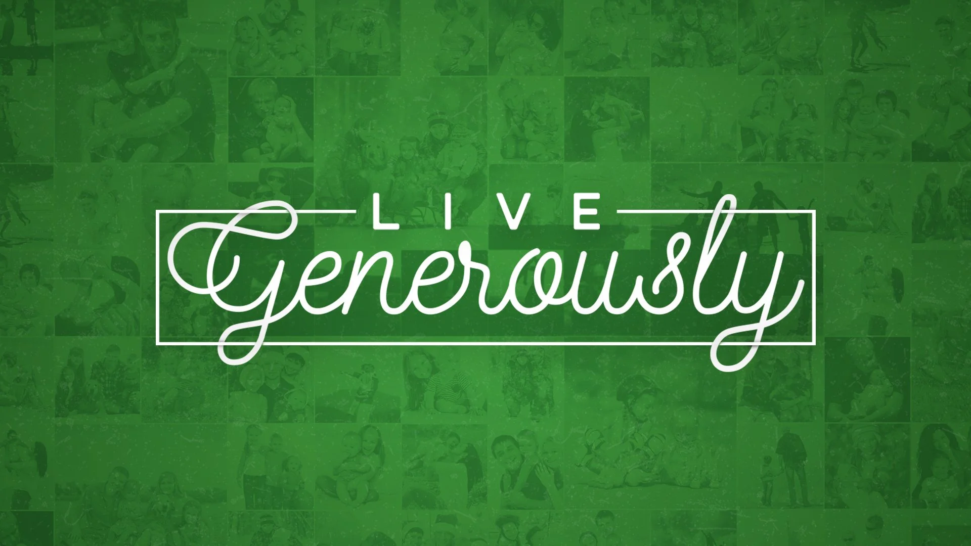 Live Generously | Week Two