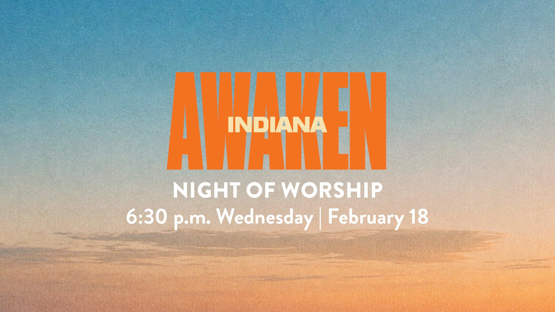 Awaken Indiana - Night of Worship