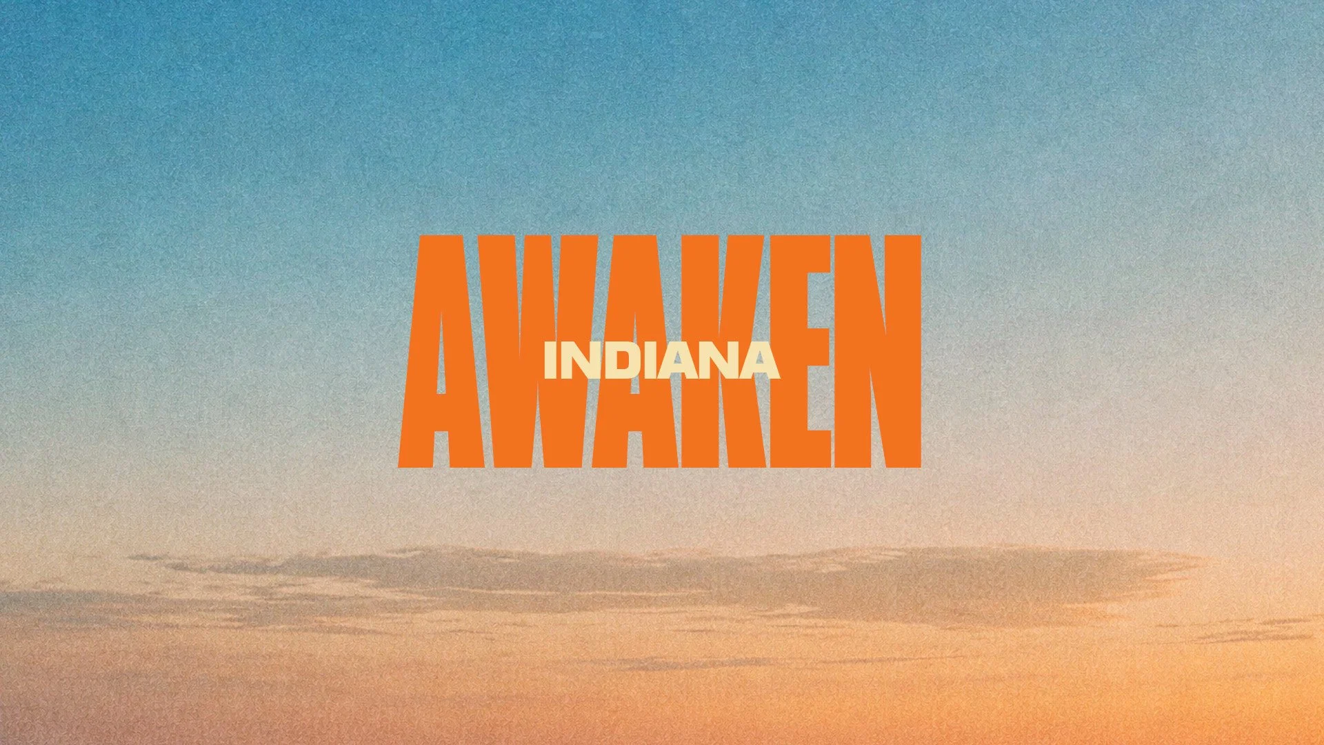 Awaken Indiana | Week One