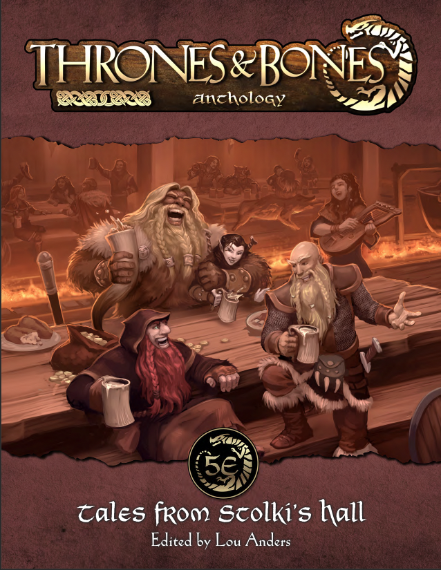 Thrones & Bones: Tales from Stolki's Hall (Deluxe PDF)