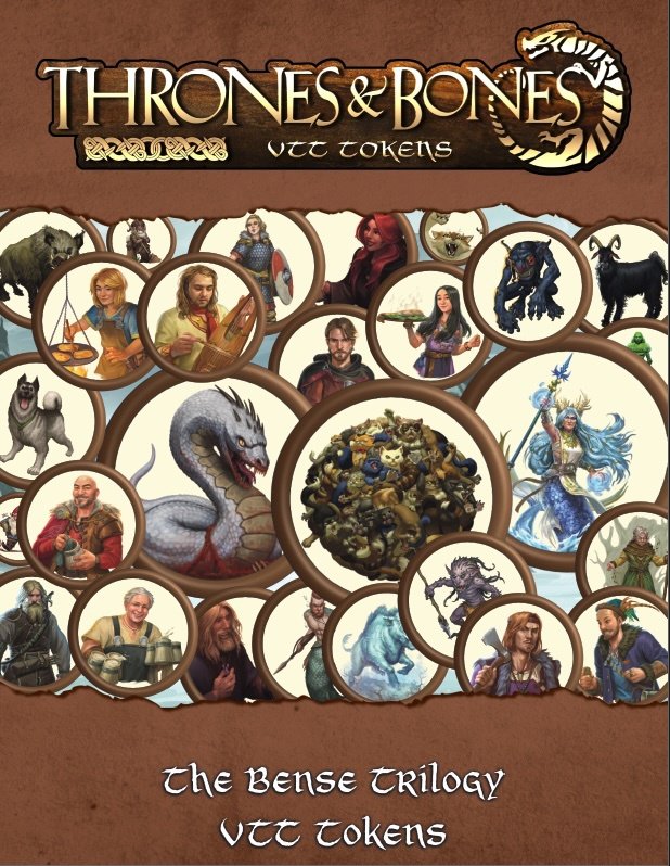 Thrones & Bones: The Bense Trilogy VTT Tokens