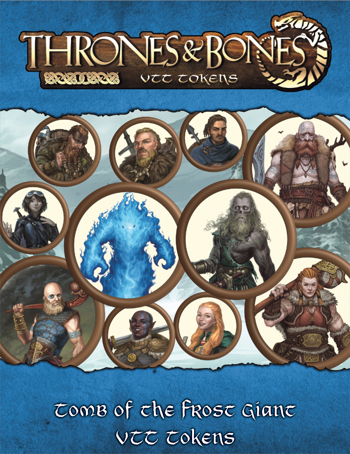 Thrones & Bones: Tomb of the Frost Giant VTT Tokens