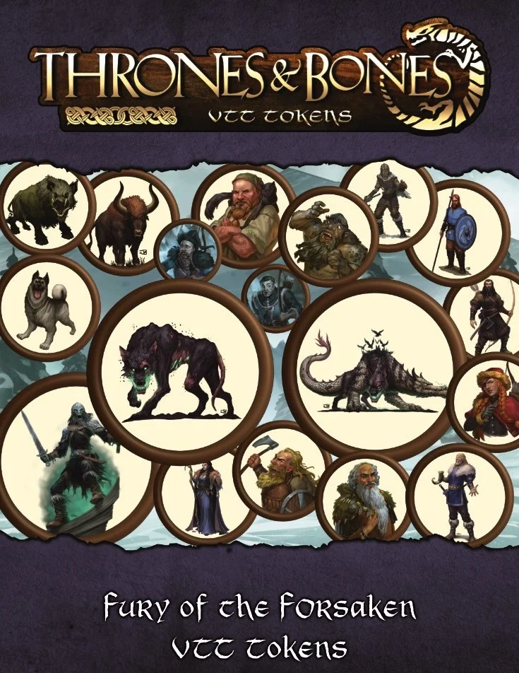 Thrones & Bones: Fury of the Forsaken VTT Tokens