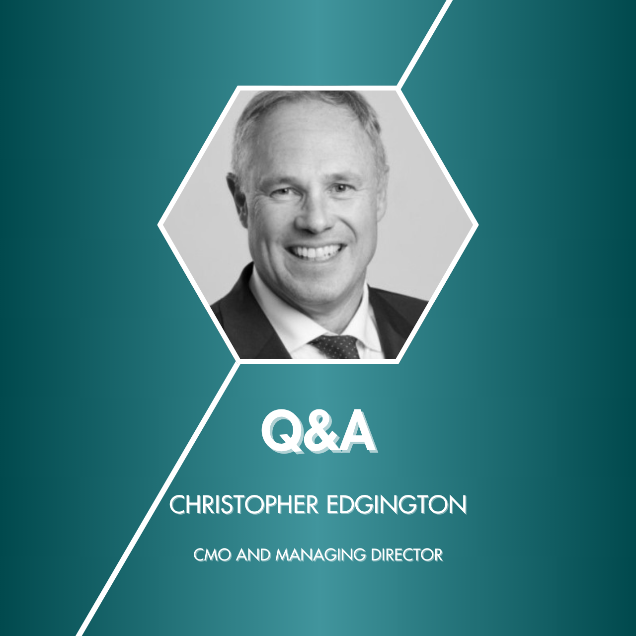 Q&amp;A with Christopher Edgington, CMO and Managing Director