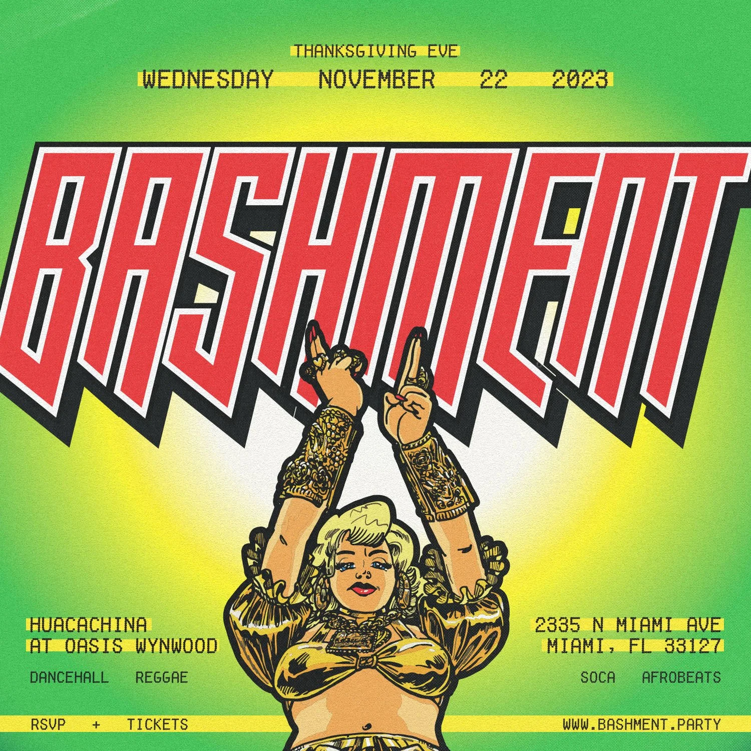 Bashment Miami @ Oasis Wynwood