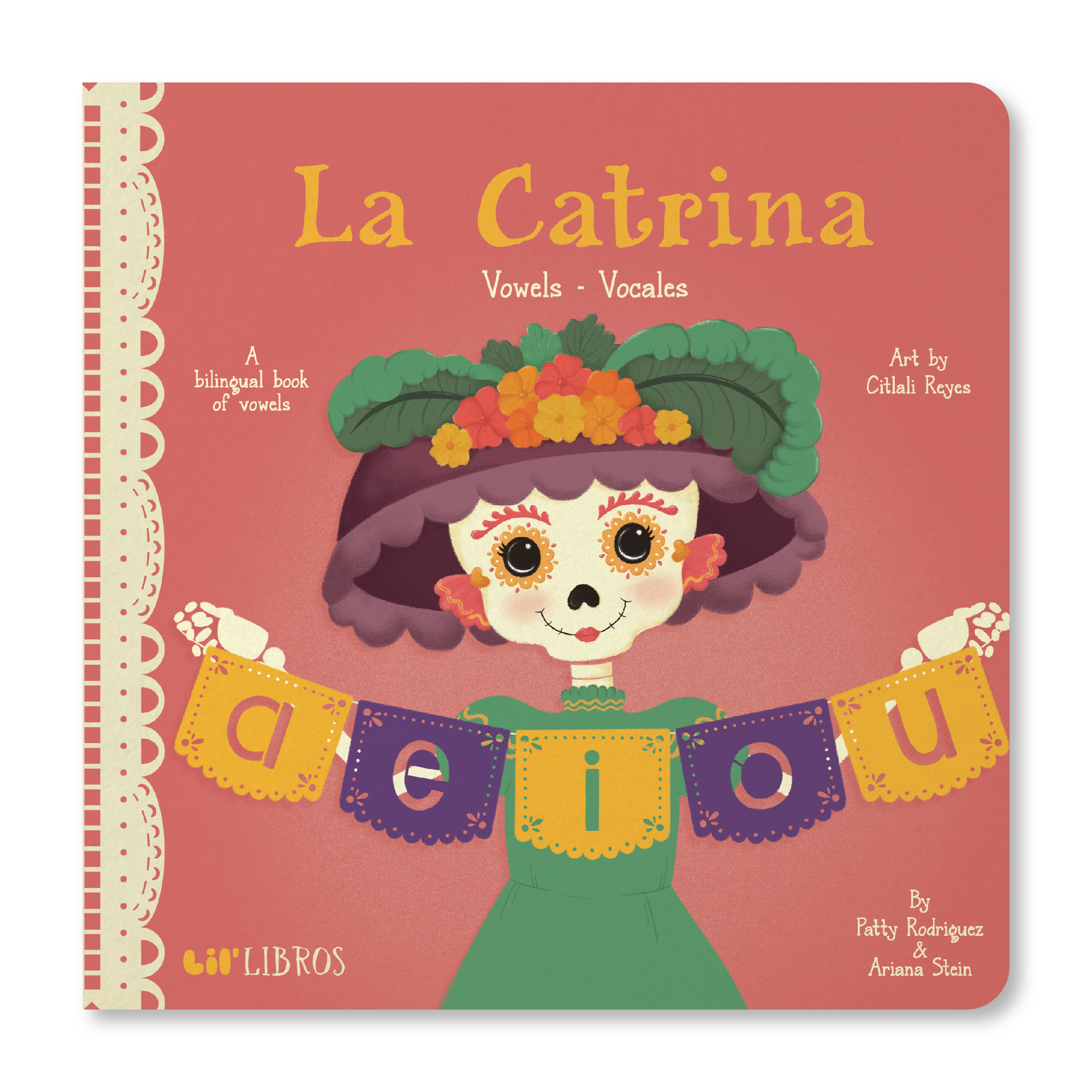 La Catrina: Vowels / Vocales