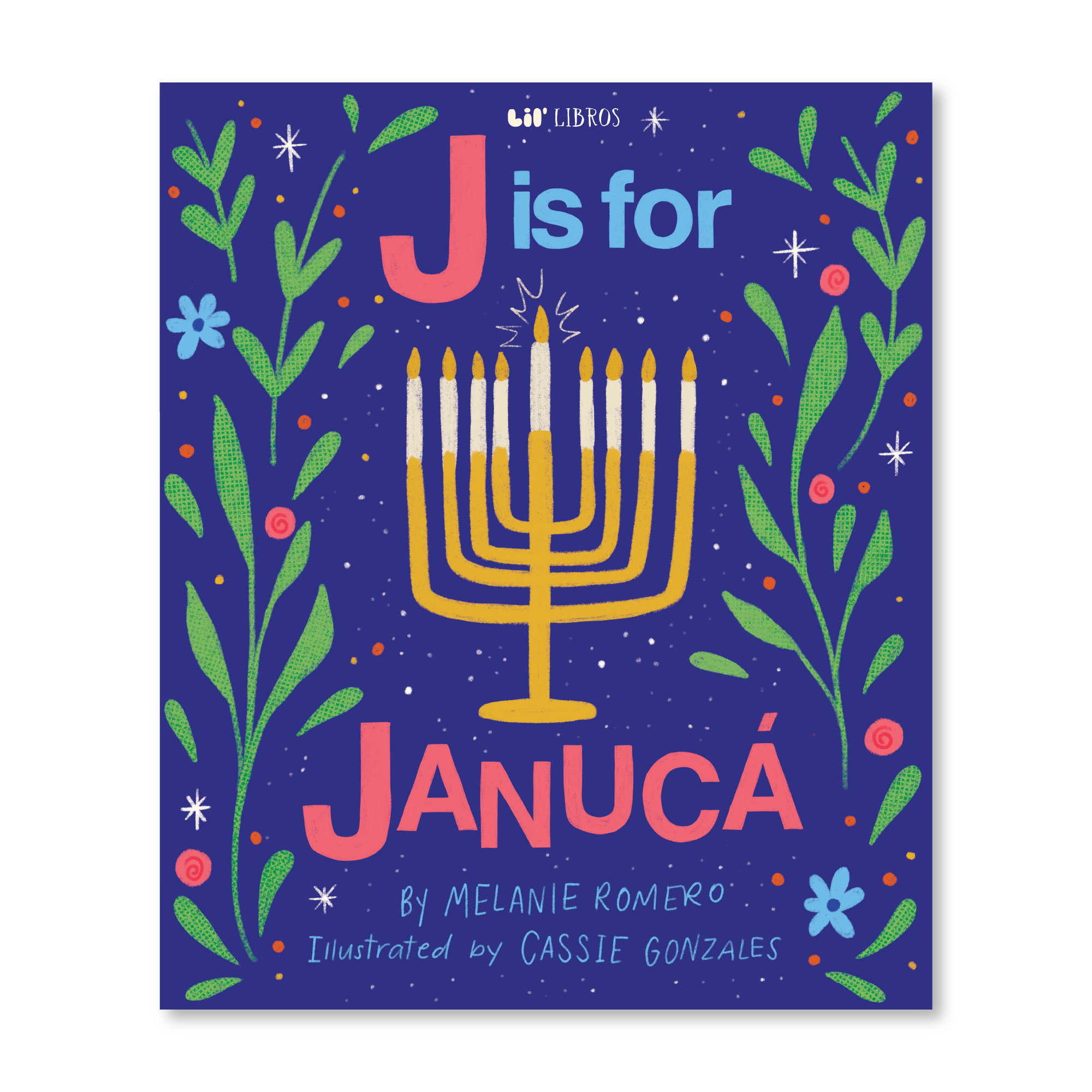 J is for Janucá