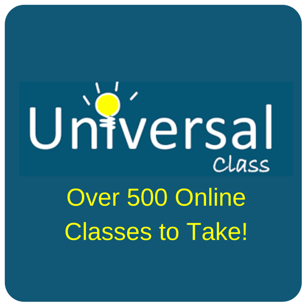 White and yellow text on solid blue background says, "Universal Class: Over 500 Online Classes to Take!"
