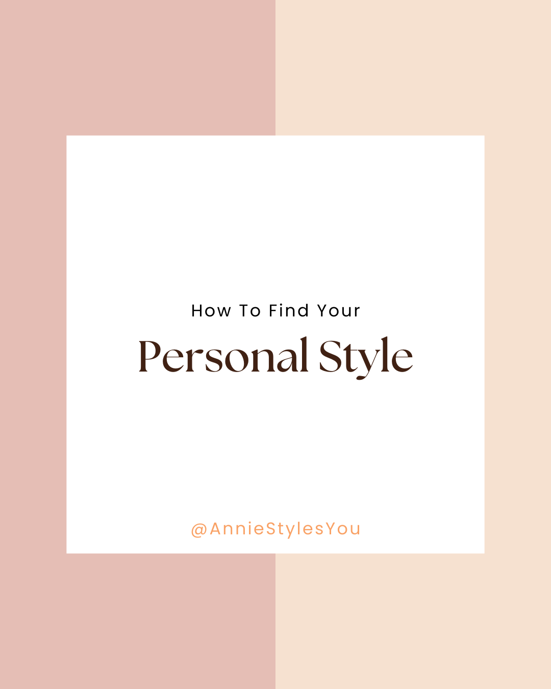 How To Find Your Personal Style
