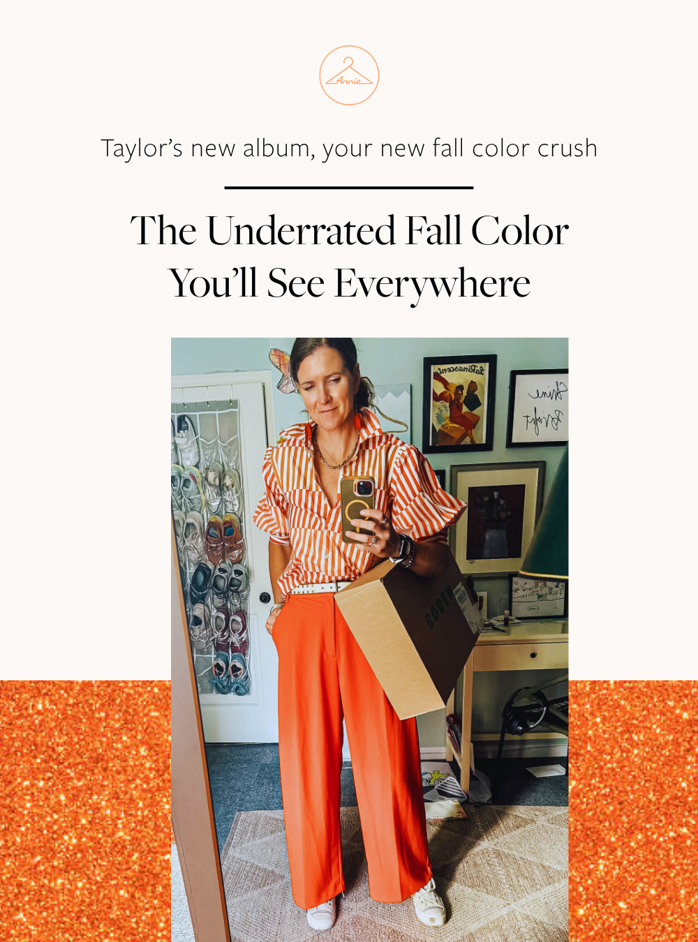 The Underrated Fall Color You’ll See Everywhere (Thanks, Taylor Swift 🎤🍊)