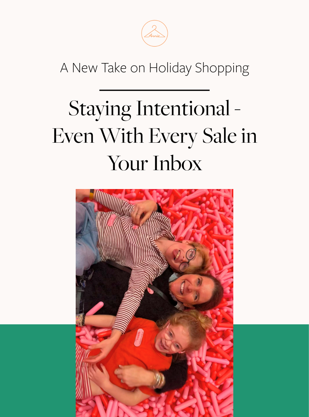 Staying Intentional—Even with Every Sale in Your Inbox
