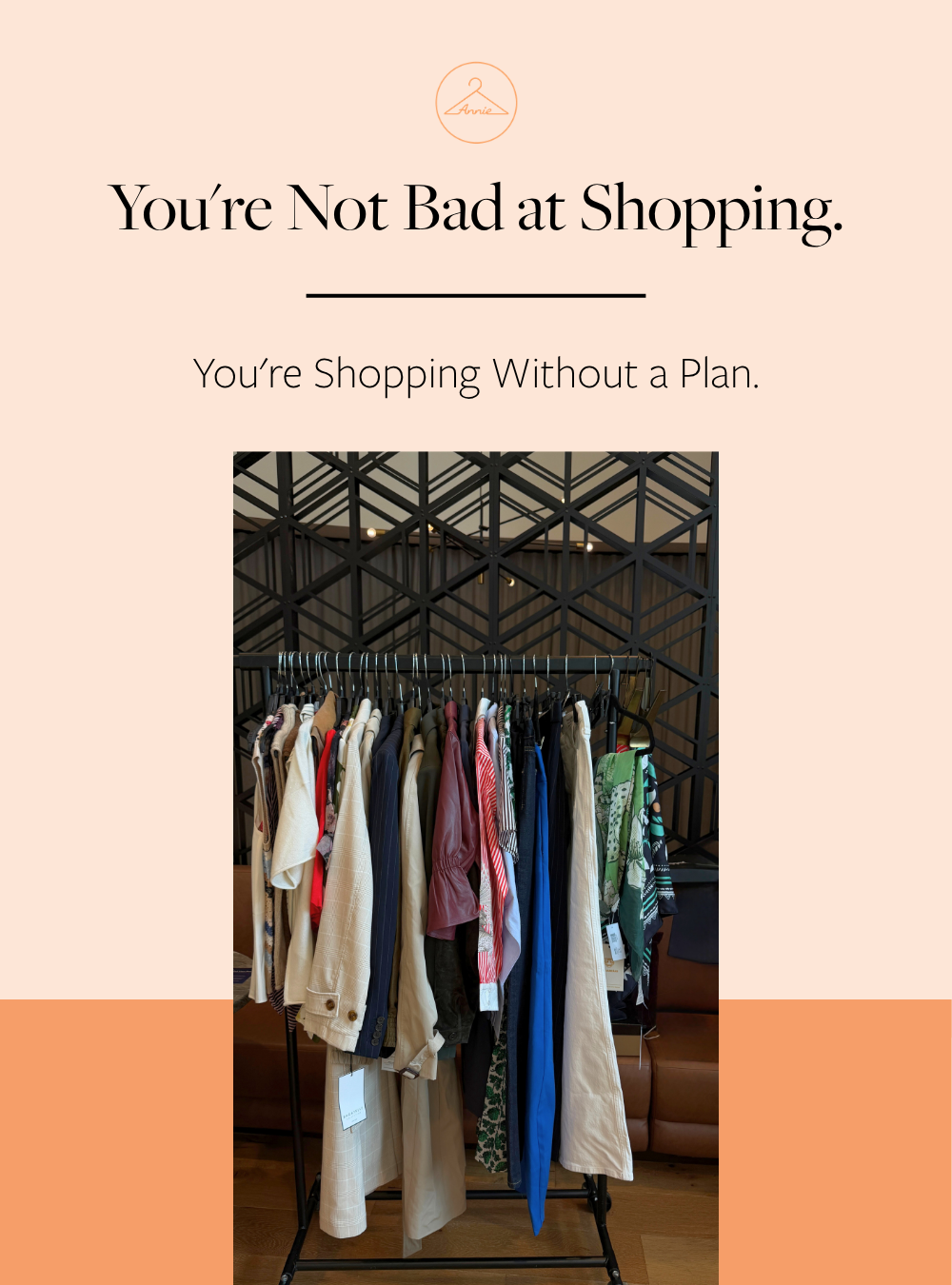 You're Not Bad at Shopping. You're Shopping Without a Plan.