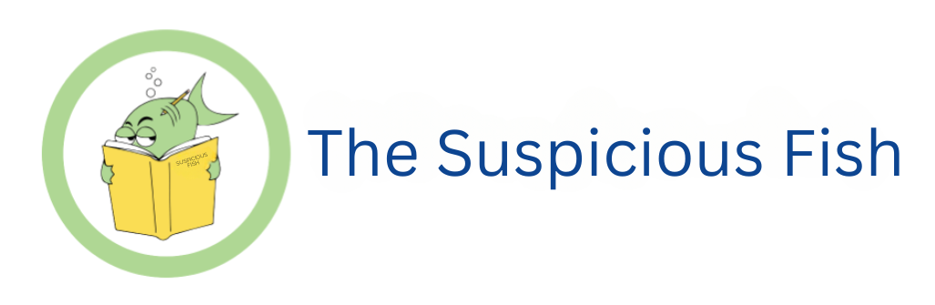 The Suspicious Fish