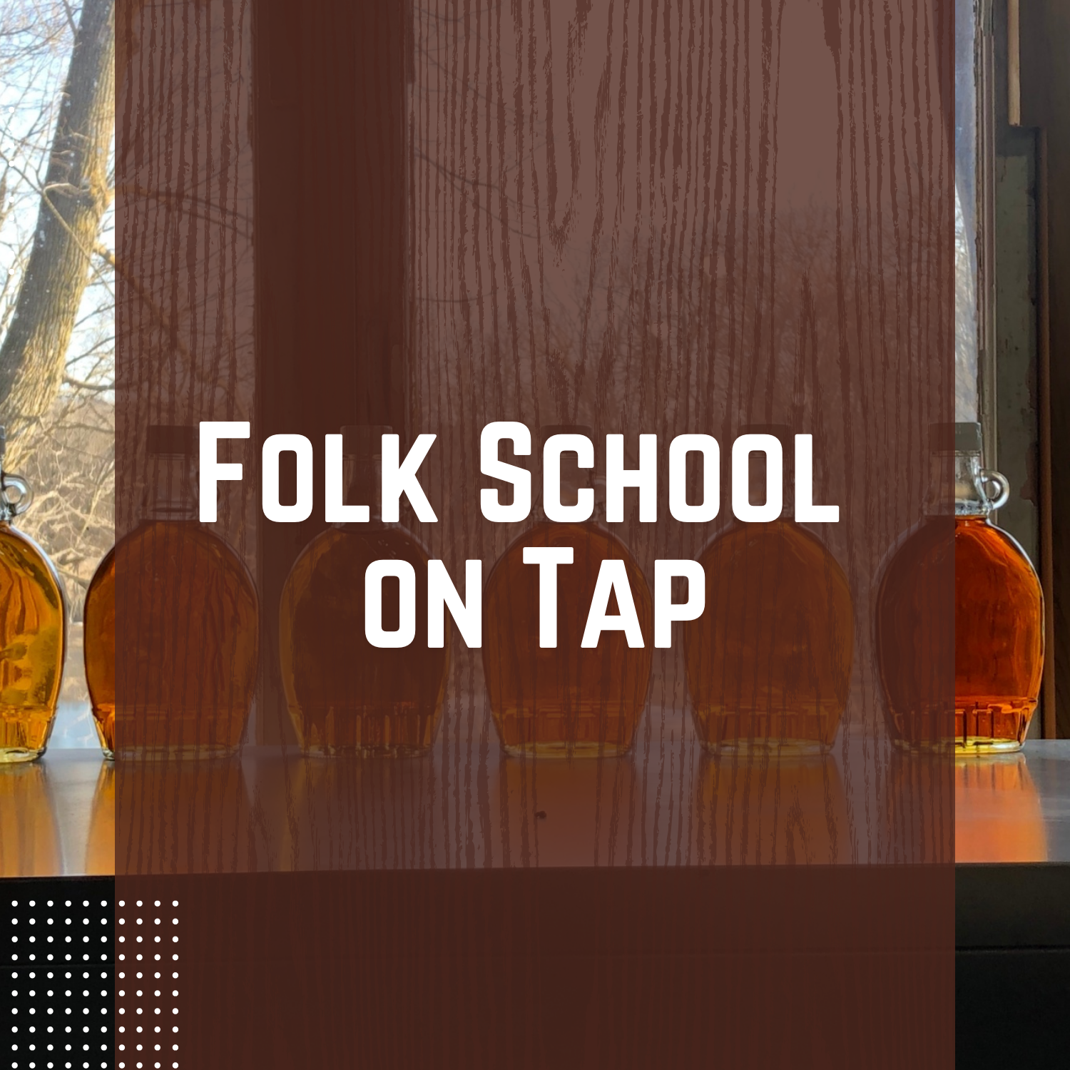Folk School on Tap