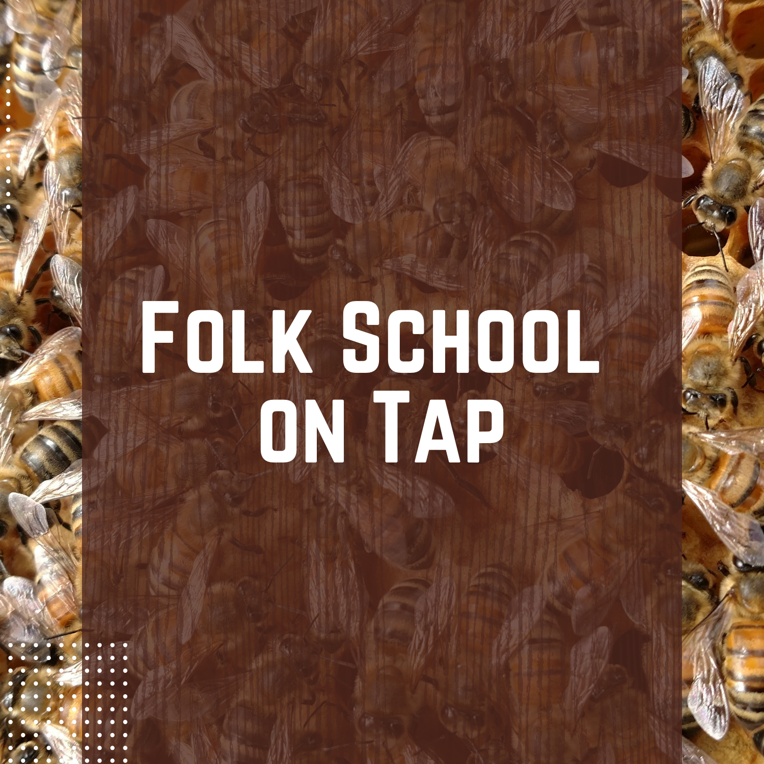 Folk School on Tap