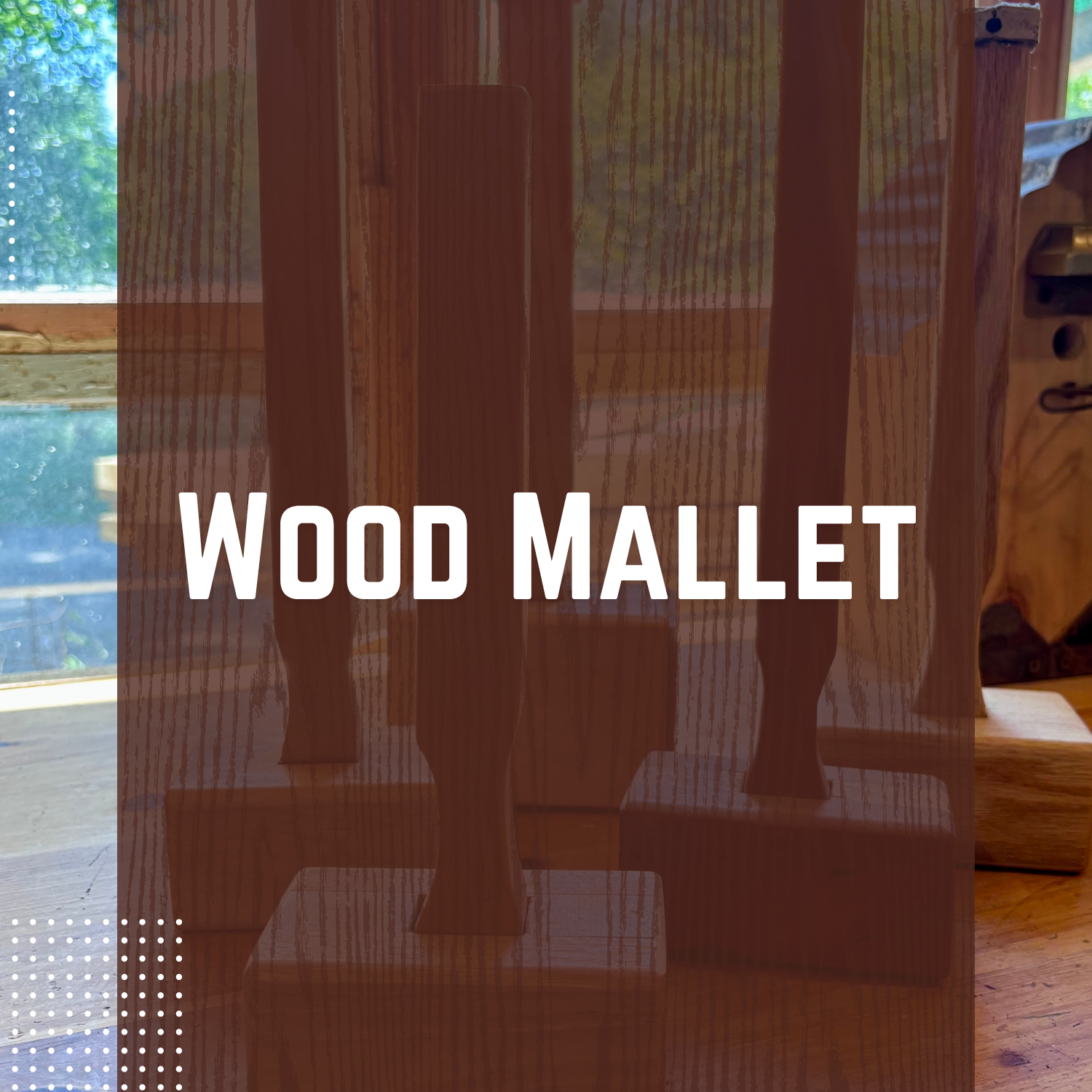 Wood Mallet