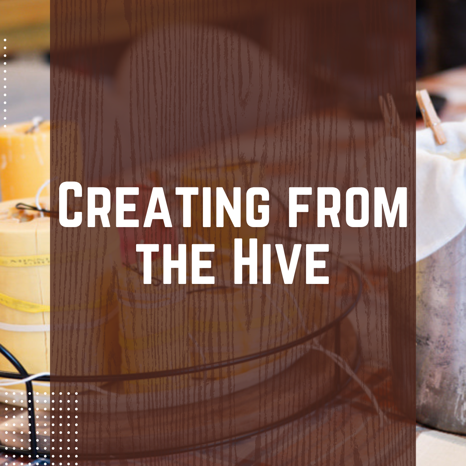 Creating from the Hive