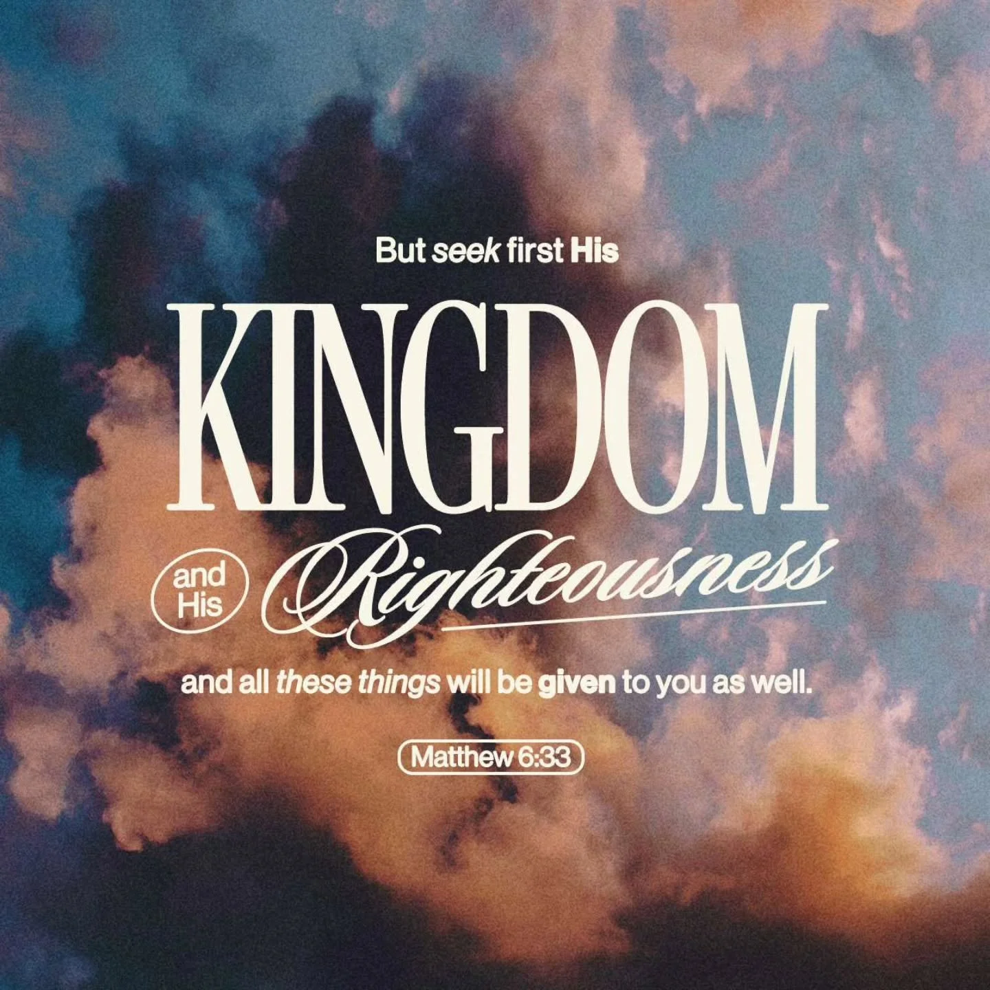 As we go about another busy day, what are we seeking first and foremost? Keeping our minds on Kingdom things helps us in all that we do- how we speak to others, how we recognize needs, how we love well. Seek first the Kingdom today...