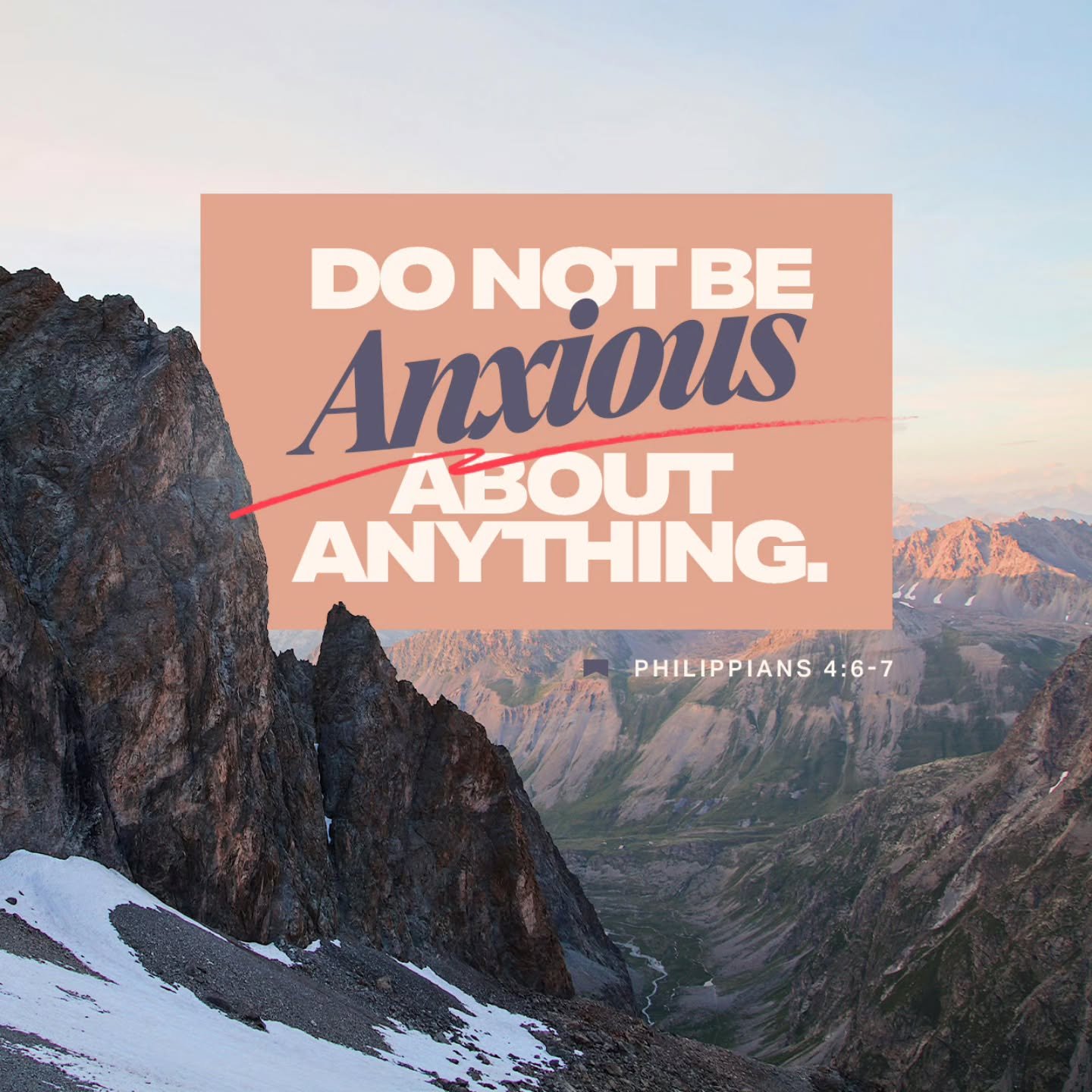 The passage continues "but in every situation, by prayer and petition, with thanksgiving, present your requests to God." 
.
.
Keeping these habits in our daily rhythm, we will see peace replace anxiety. 
.
.
When we know who holds it all to