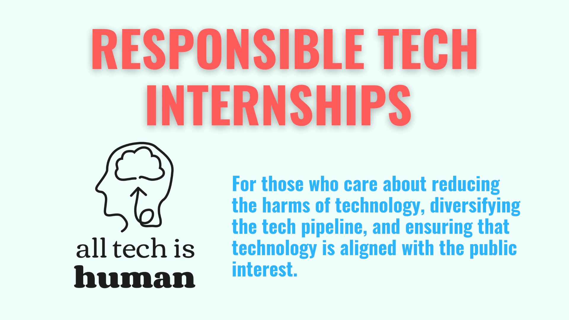 Internships in Responsible Tech