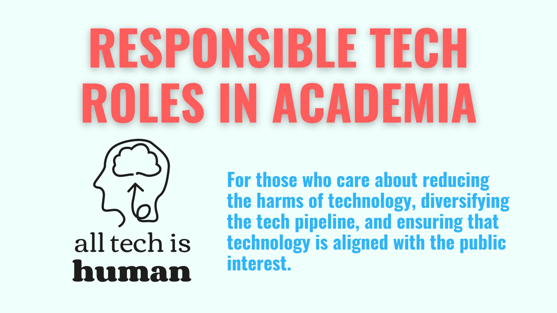 Responsible Tech roles in Academia