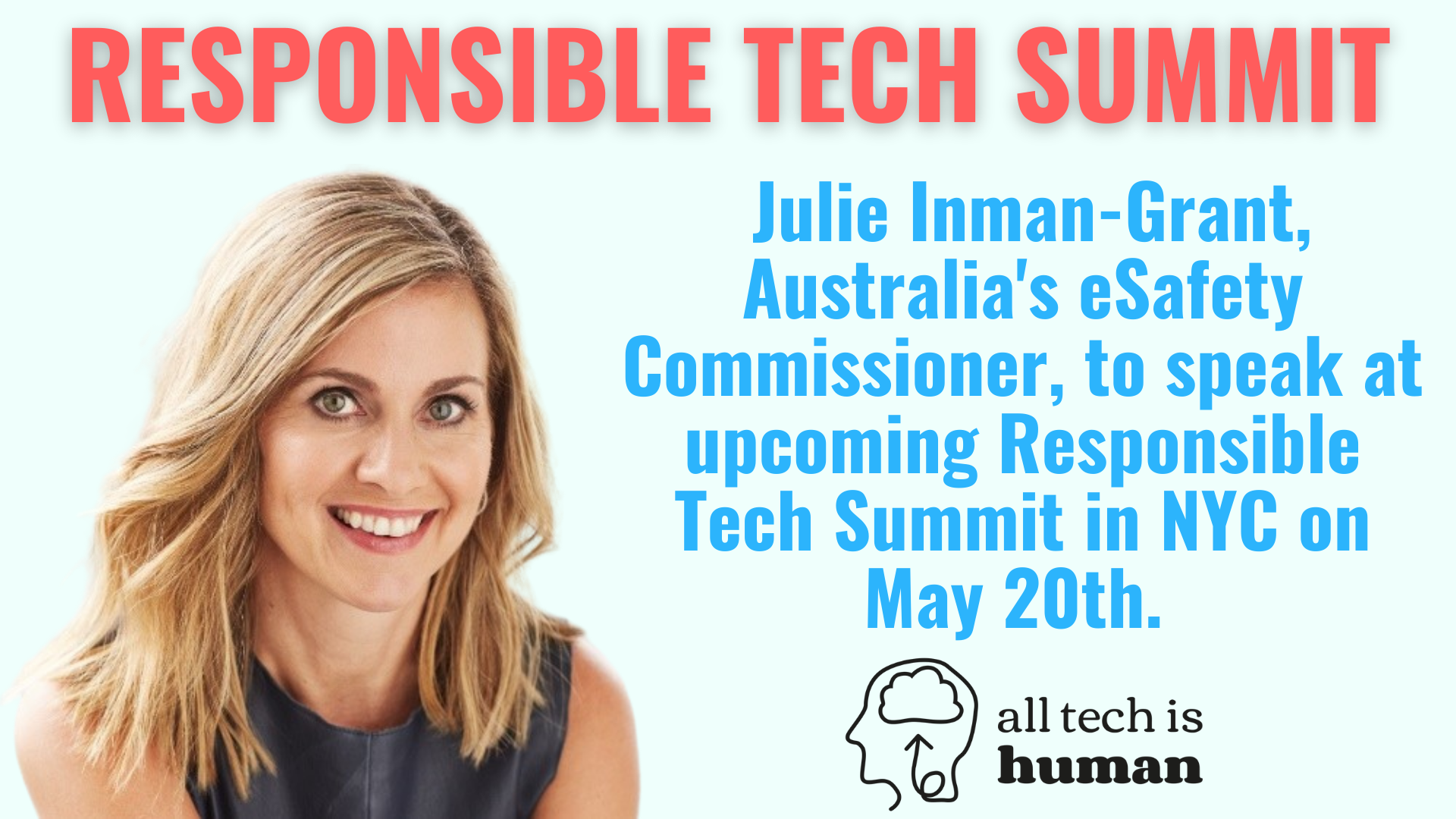 Julie Inman Grant, eSafety Commissioner of Australia, to speak at upcoming Responsible Tech Summit in NYC