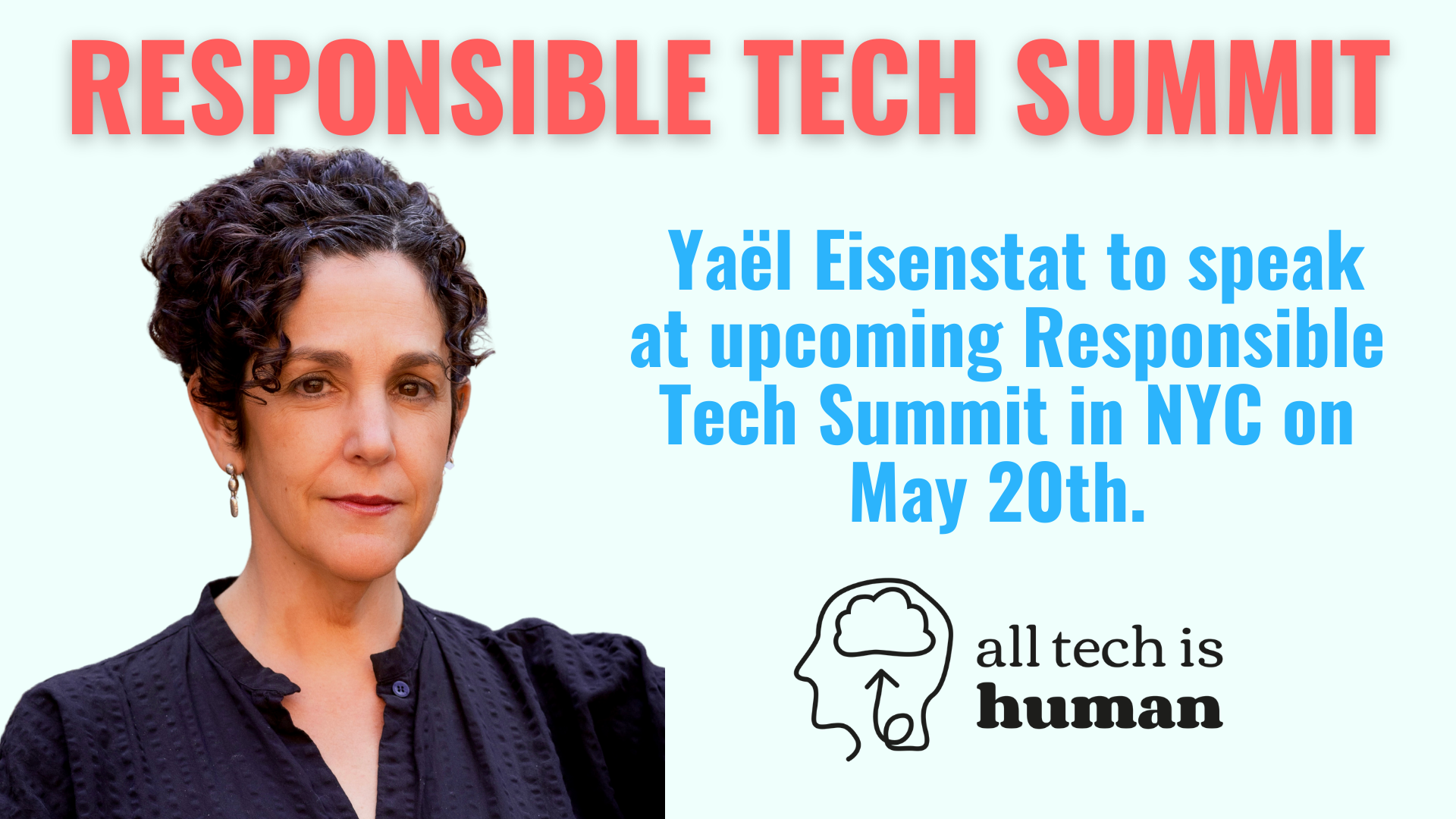 Yaël Eisenstat to speak at upcoming Responsible Tech Summit in NYC on May 20th