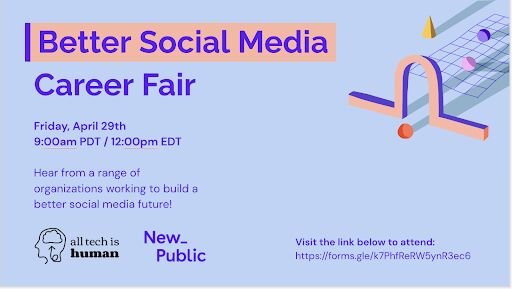 Recap of All Tech Is Human and New_ Public’s livestream ‘Better Social Media Career Fair’