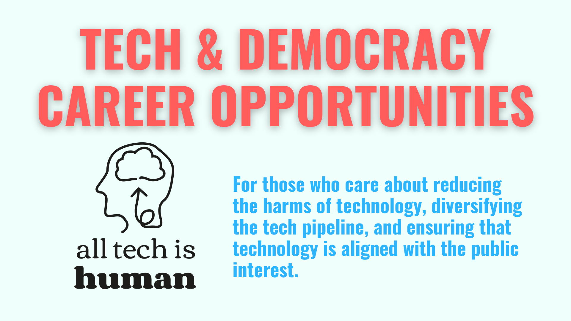 Responsible Tech Opportunities in Tech &amp; Democracy