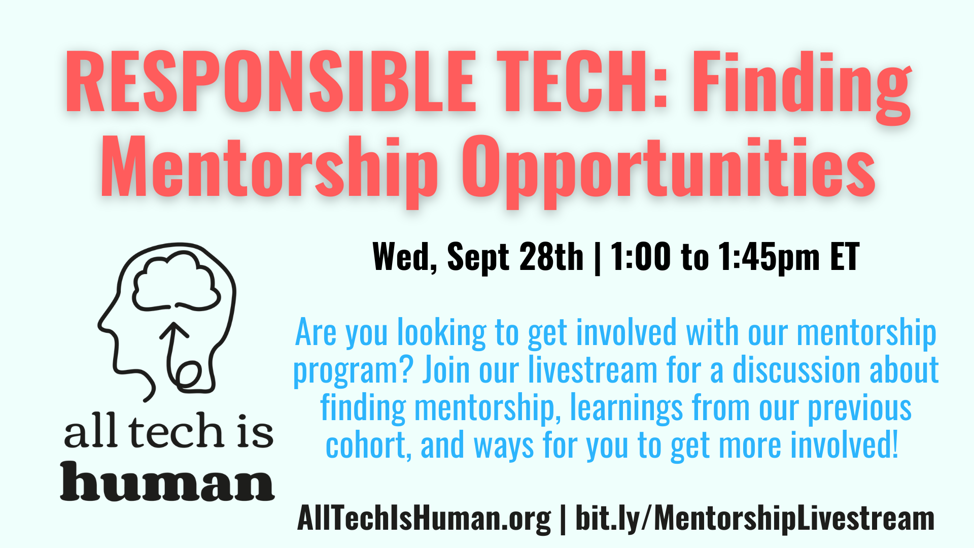 Responsible Tech Mentorship: upcoming livestream on Sept 28