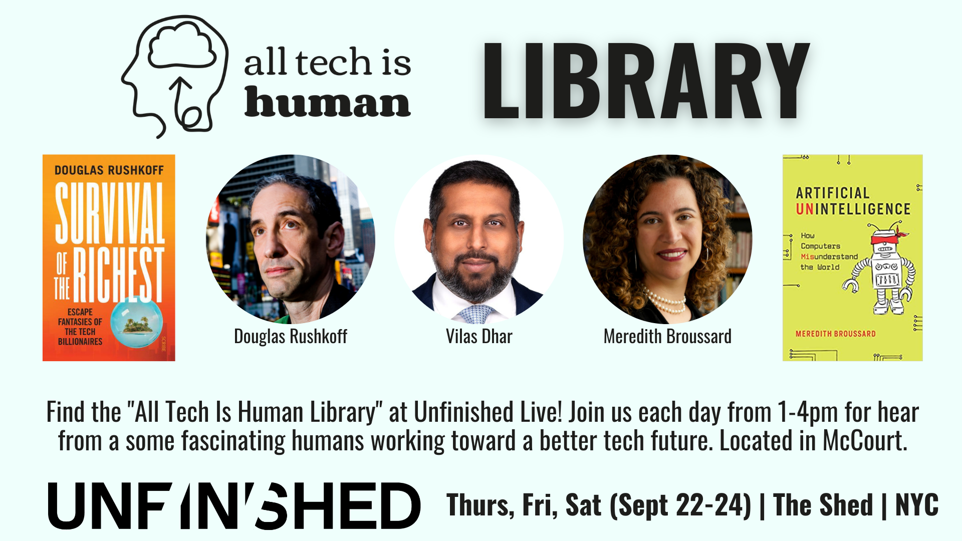“All Tech Is Human Library” to feature 15 incredible humans over 3 days at Unfinished Live